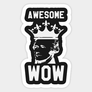 Awesome Wow - Hamilton Sticker